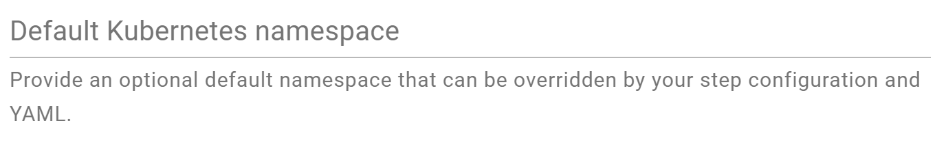 Kubernetes Agent default namespace