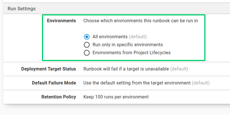 Runbook environments choice